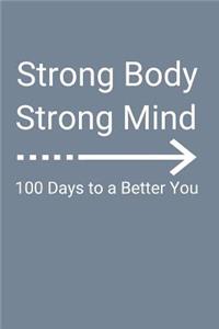 Strong Body Strong Mind