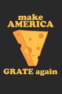 Make American Grate Again