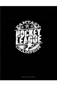 Fantasy Hockey League Champion