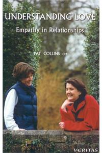 Understanding Love: Empathy in Relationships