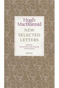 New Selected Letters: Hugh MacDiarmid
