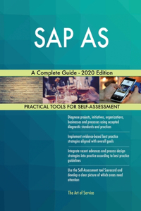 SAP AS A Complete Guide - 2020 Edition