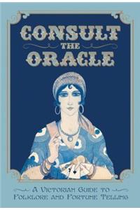 Consult the Oracle