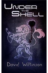 Under The Shell: An Agent Pilakin Mystery