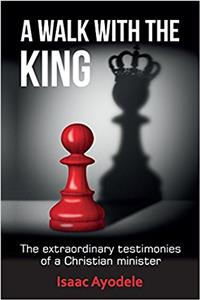 WALK WITH THE KING