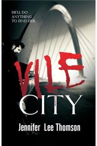 Vile City