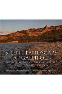 Silent Landscape at Gallipoli
