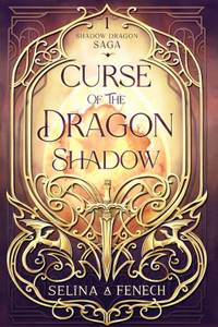 Curse of the Dragon Shadow