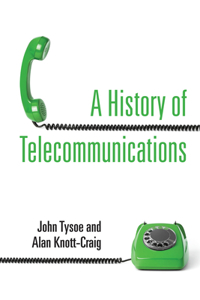 History of Telecommunications