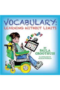 Vocabulary: Learning Without Limits