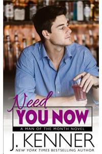 Need You Now