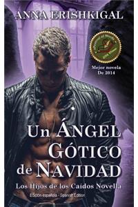 Un Ángel Gótico de Navidad (Edición en español)