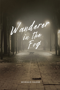 Wanderer in the Fog