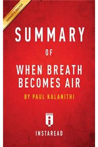 Summary of When Breath Becomes Air