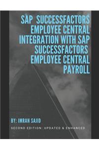 SAP(R) SuccessFactors(R) Employee Central Integration with SAP SuccessFactors Employee Central Payroll