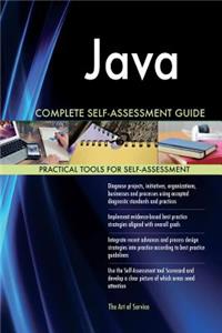 Java Complete Self-Assessment Guide