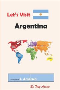 Let's Visit Argentina