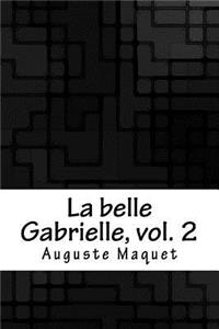 La belle Gabrielle, vol. 2
