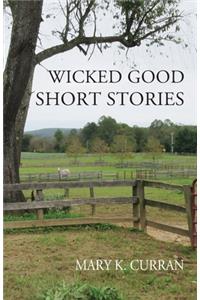 Wicked Good Short Stories