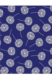 My Big Fat Journal Notebook Dandelions On Navy Blue: Jumbo Sized Ruled Notebook Journal - 300 Plus Lined and Numbered Pages With Index For Journaling, Writing, Planning and Doodling In Large 8.5 by 11 