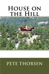 House on the Hill