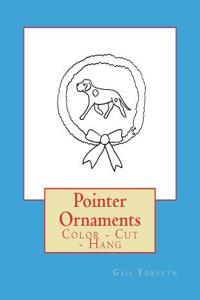 Pointer Ornaments