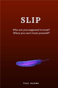 Slip