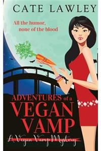 Adventures of a Vegan Vamp