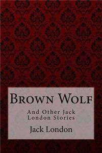 Brown Wolf