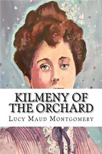 Kilmeny of the Orchard