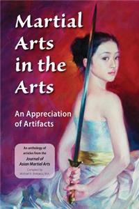 Martial Arts in the Arts