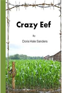 Crazy Eef