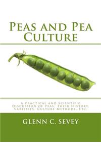 Peas and Pea Culture