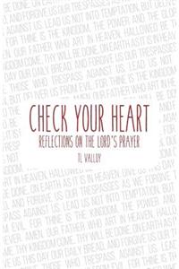 Check Your Heart