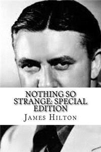 Nothing So Strange