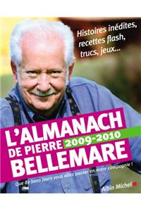 Almanach 2009-2010 de Pierre Bellemare (L')
