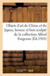 Objets d'Art de Chine Et Du Japon, Bronze Et Bois Sculpté, Pièces En Jade, Grande Lanterne Chinoise