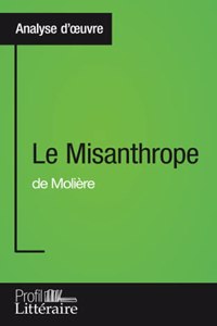 Misanthrope de Molière (Analyse approfondie)