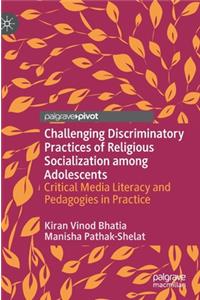Challenging Discriminatory Practices of Religious Socialization Among Adolescents