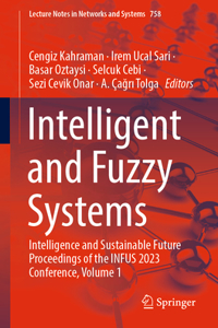 Intelligent and Fuzzy Systems