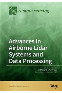 Advances in Airborne Lidar Systems and Data Processing