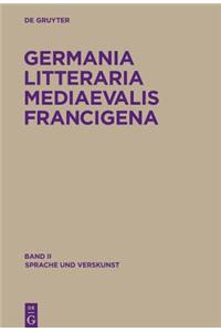 Germania Litteraria Mediaevalis Francigena, Band 2, Sprache Und Verskunst