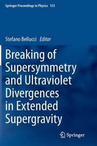 Breaking of Supersymmetry and Ultraviolet Divergences in Extended Supergravity