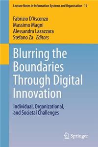 Blurring the Boundaries Through Digital Innovation