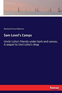 Sam Lovel's Camps