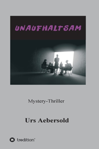 Unaufhaltsam