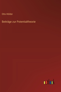 Beiträge zur Potentialtheorie