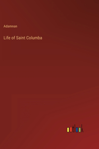 Life of Saint Columba