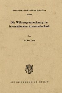Die Wahrungsumrechnung Im Internationalen Konzernabschluss