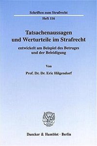 Tatsachenaussagen Und Werturteile Im Strafrecht